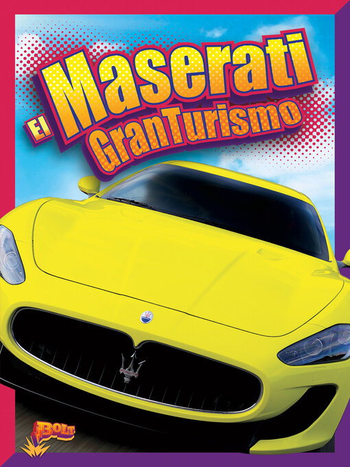 Title details for El Maserati GranTurismo by Megan Cooley Peterson - Available